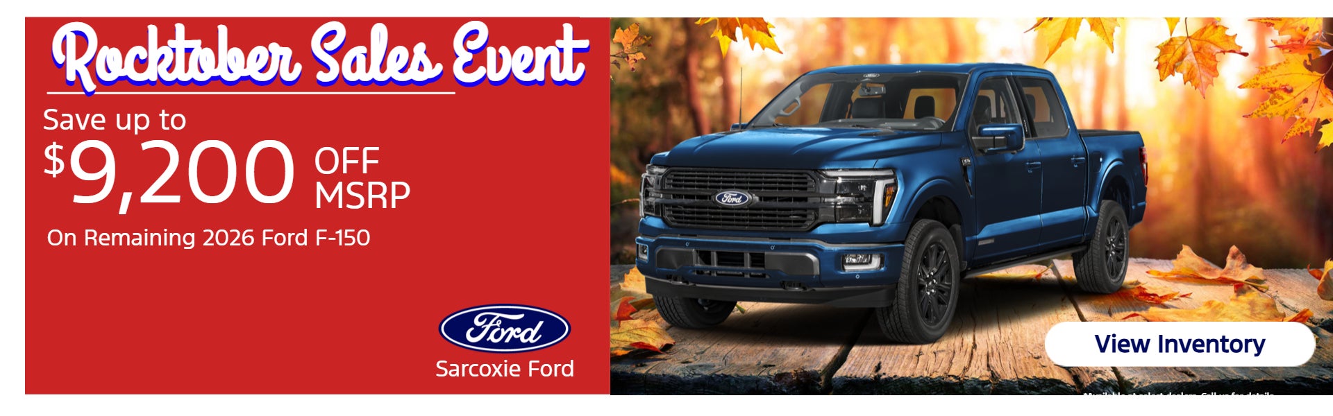 Remaining 2026 F150 - Save up to $9,200